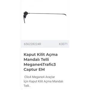 KAPUT KİLİT AÇMA MANDALI TELLİ MEGANE IV TRAFİC III CAPTUR EM