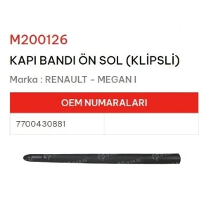 KAPI BANDI ÖN SOL KLIPSLI MEGANE I