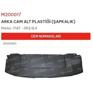ARKA CAM PLASTİĞİ ALT SAPKALIK SLX