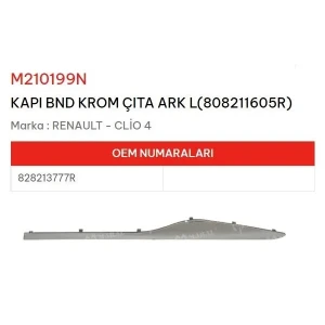 KAPI BANDI KROM ÇITA ARKA L808211605R CLİO IV