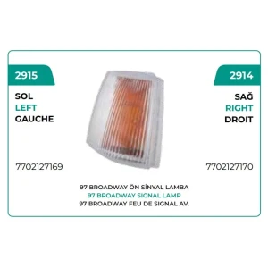ÖN SİNYAL LAMBASI SOL R9 97 BROADWAY