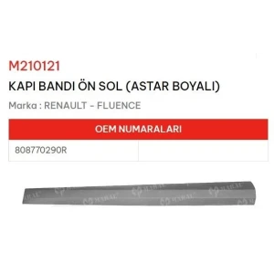 KAPI BANDI ÖN SOL ASTAR BOYALI FLUENCE