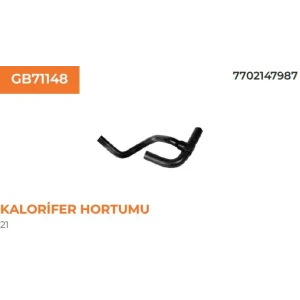 KALORİFER HORTUMU RENAULT RENAULT 21 7702147987