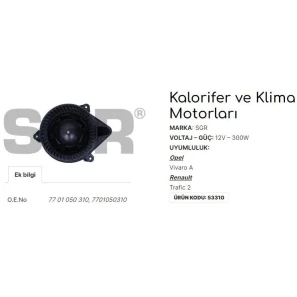 KALORİFER MOTORU TRAFIC 2 - OPEL VIVARO A 7701050310