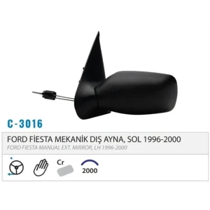 DIŞ DİKİZ AYNASI MEKANİK SOL FİESTA 98-01 M003.301 6