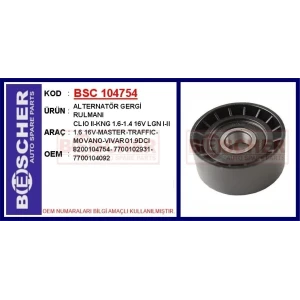 ALTERNATÖR GERGİ RULMANI CLIO II-KNG 1.6-1.4 16V LGN I-II 1.6 16V-MASTER-TRAFFIC-MOVANO-VIVARO1.9DCI