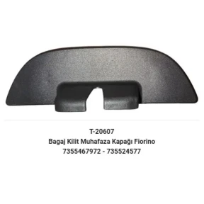 BAGAJ KİLİT MUHAFAZA KAPAĞI FİAT FİORİNO