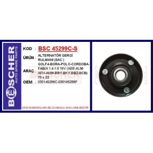 ALTERNATÖR GERGİ RULMANI (SAC ) GOLF4-BORA-POLO-CORDOBA-FABIA 1.4-1.6 16V (AEE-ALM-AFH-AHW-BBY-BKY-BBZ-BCB) 70×22