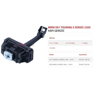 KAPI GERGİSİ E60 E61 ÖN