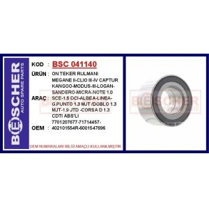 ON TEKER RULMANI MEGANE II-CLIO III-IV CAPTUR KANGOO-MODUS-III-LOGAN-SANDERO-MICRA-NOTE 1.0 SCE-1.5 DCI-ALBEA-LINEA-G.PUNTO 1.3 MJT /DOBLO 1.3 MJT-1.9 JTD -CORSA D 1.3 CDTI ABS'LI