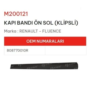 KAPI BANDI ÖN SOL KLIPSLI FLUENCE