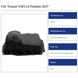 YAĞ KARTERİ FORD TRANSİT V363 2.0 PANTHER 2017-