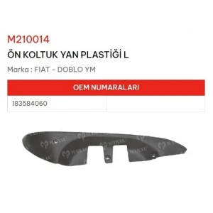 KOLTUK YAN PLASTİĞİ ÖN SOL DOBLO YM