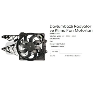 FAN MOTORU DAVLUMBAZLI DOBLO 3 1.3 D MULTIJET KLİMALI 51821155