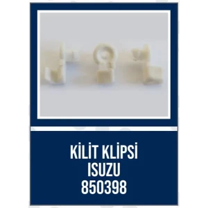 KİLİT KLİPSİ ISUZU