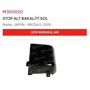 STOP ALT BAKALİTİ SOL MAZDA E-2200