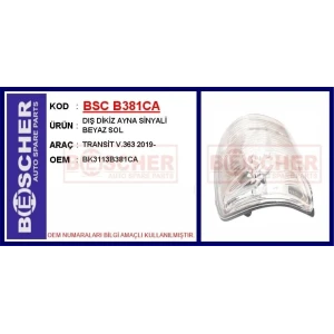 DIŞ DİKİZ AYNA SİNYALİ TRANSİT V.363 2019-BEYAZ SOL