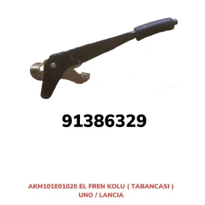 EL FREN KOLU TABANCASI UNO LANCIYA UNO-LANCIA