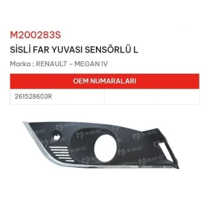SİS FAR YUVASI SENSÖRLÜ SOL MEGANE IV