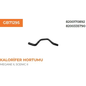 KALORİFER HORTUMU MEGANE II MEGANE II HB SCENIC II 1.4 AC