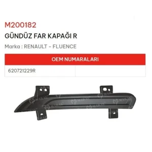 GÜNDÜZ FAR KAPAĞI SAĞ FLUENCE