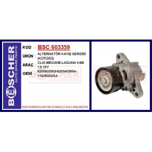 ALTERNATÖR KAYIŞ GERGİSİ (KÜTÜĞÜ) CLIO-MEGANE-LAGUNA K4M 1.6 16V