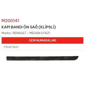 KAPI BANDI ÖN SAĞ KLİPSLİ MEGANE II