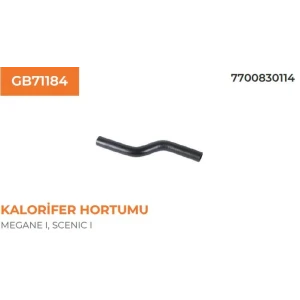 KALORİFER HORTUMU RENAULT MEGANE 7700830114