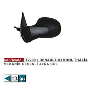 DIŞ DİKİZ AYNASI SOL MEKANİK CLIO SYMBOL THALIA