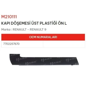 KAPI DÖSEME ÜST PLASTİĞİ ÖN SOL R9