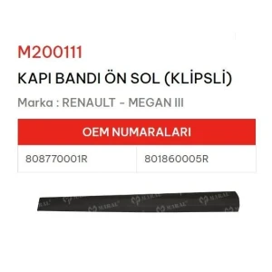 KAPI BANDI ÖN SOL KLIPSLI MEGANE III