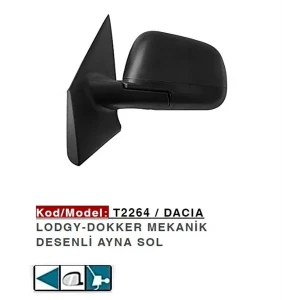 DIŞ DİKİZ AYNASI SOL LODGY DOKKER MEKANİK