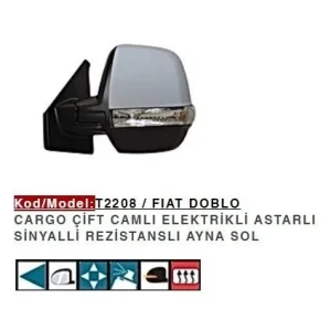 DIŞ DİKİZ AYNASI SOL ELEKTRİKLİ ASTARLI SINYALLI DOBLO CARGO ÇIFT CAMLI