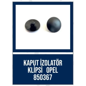 KAPUT İZOLATÖR KLİPSİ OPEL