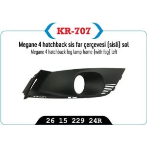 SİS FAR ÇERÇEVESI KAPAĞI SOL SİSLİ MEGANE IV SEDAN MODEL