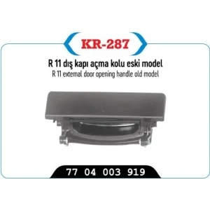 KAPI AÇMA KOLU EM DIŞ R9 R11 EM