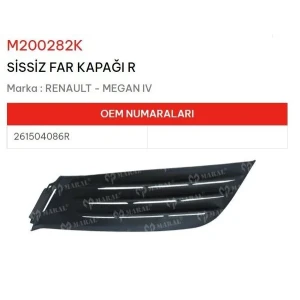 SİS FAR KAPAĞI SAĞ MEGANE IV