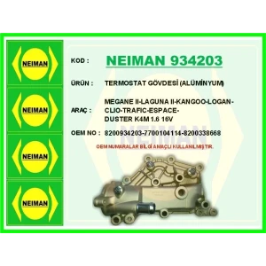 TERMOSTAT GÖVDESİ (ALÜMİNYUM) MEGANE II-LAGUNA II-KANGOO-LOGAN-CLIO-TRAFIC-ESPACE-DUSTER K4M 1.6 16V