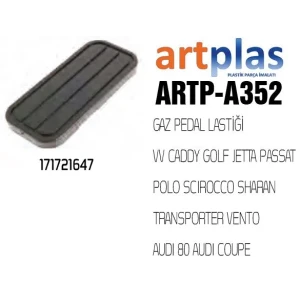 GAZ PEDAL LASTİĞİ VV CADDY GOLF JETTA PASSAT POLO SCIROCCO SHARAN TRANSPORTER VENTO AUDI 80 AUDI COUPE