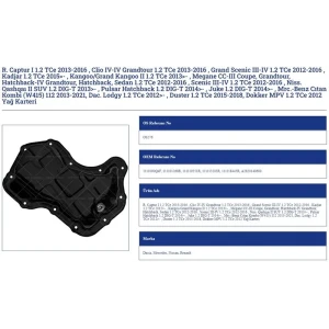 YAĞ KARTERİ RENAULT KANGOO II, MEGANE III-IV, CAPTUR, SCENIC IV CLIO IV, KADJAR, DUSTER, LODGY MERCEDES CITAN NISSAN QASHQAI