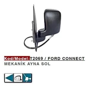 DIŞ DİKİZ AYNASI SOL MEKANİK CONNECT
